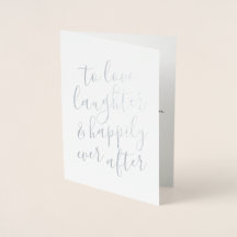 Tot liefde, gelach & gelukkig tot het einde trouwk