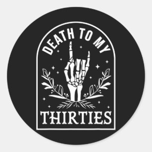 Tot mijn dertigste verjaardag Skeleton Gothic Hall Ronde Sticker