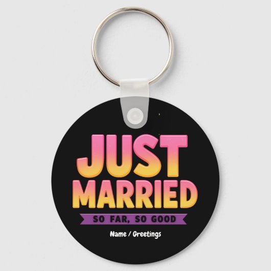 Tot nu toe getrouwd, zo'n goed Pas getrouwd stel Sleutelhanger (Voorkant)