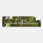 Tot Redwoods in Muir Bossen National Monument Bumpersticker (Voorkant)