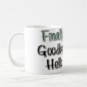 Tot slot: afscheid spanning, Hallo pensioen Koffiemok (Links)