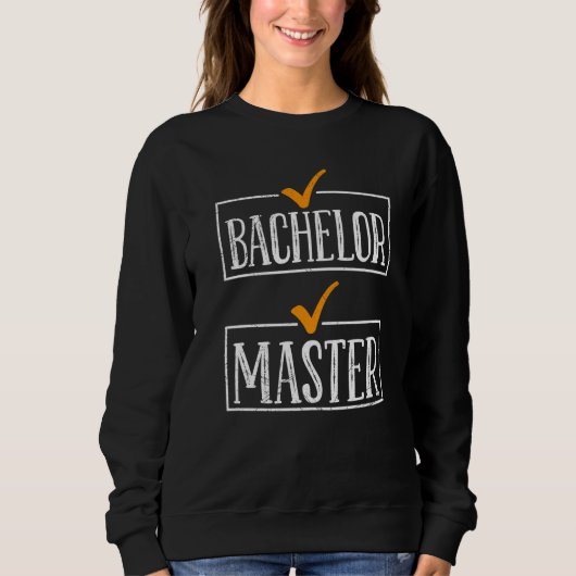 Tot slot de Bachelors graad Masters graad Trui (Voorkant)