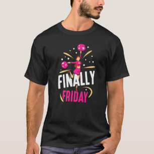 Tot slot de Sarcastic Weekend Humor op vrijdag T-shirt