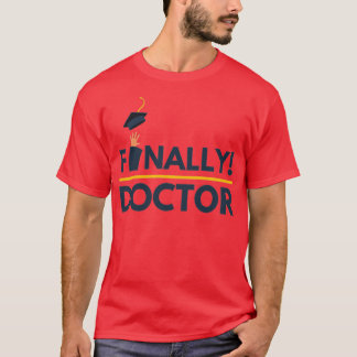 Tot slot Doctor 1 T-shirt