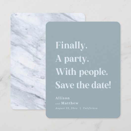 Tot slot een partij Eenvoudige Tekst Stusty Blue M Save The Date (Voorkant / Achterkant)