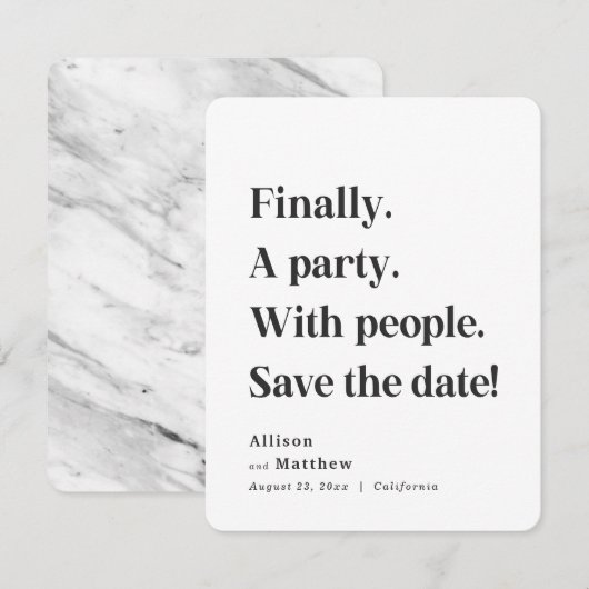 Tot slot een Partij Eenvoudige Tekst Zwart-wit Min Save The Date (Voorkant / Achterkant)