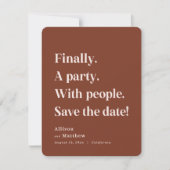 Tot slot een partij Simple Text Sienna Minimalist Save The Date (Voorkant)