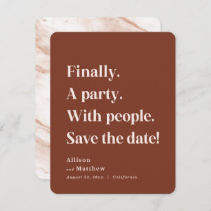 Tot slot een partij Simple Text Sienna Minimalist Save The Date