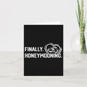 Tot slot het Honeymooning T-shirt Cute Honeymoon e Kaart