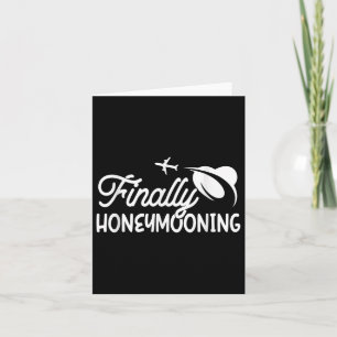 Tot slot Honeymooning Honeymoonin Bride Groom Hone Kaart