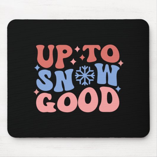 Tot Sneeuw Goed Fun Winter Ontwerp Muismat (Voorkant)