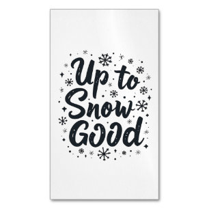 Tot Sneeuw Goed Grappige Winter Sneeuwvlok Kerstmi Magnetisch Visitekaartje