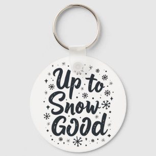 Tot Sneeuw Goed Grappige Winter Sneeuwvlok Kerstmi Sleutelhanger