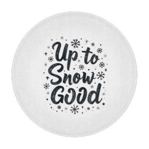 Tot Sneeuw Goed Grappige Winter Sneeuwvlok Kerstmi Snijplank