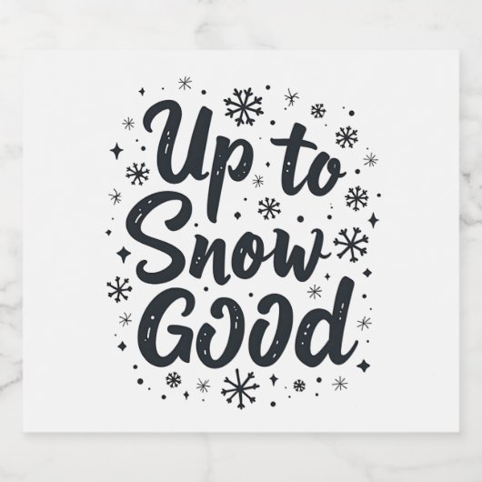 Tot Sneeuw Goed Grappige Winter Sneeuwvlok Kerstmi Sparkling Wijnetiket (Enkel label)