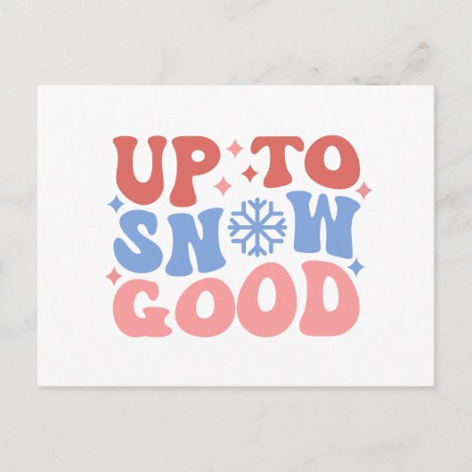 Tot Sneeuw Goed - Leuk Winter Design Briefkaart (Voorkant)