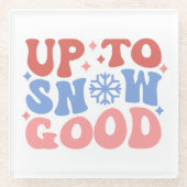 Tot Sneeuw Goed - Leuk Winter Design Glazen Onderzetter (Voorkant)