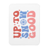 Tot Sneeuw Goed - Leuk Winter Design Magneet (Verticaal)
