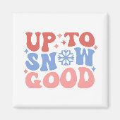 Tot Sneeuw Goed - Leuk Winter Design Magneet (Voorkant)