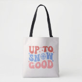 Tot Sneeuw Goed - Leuk Winter Design Tote Bag (Voorkant)