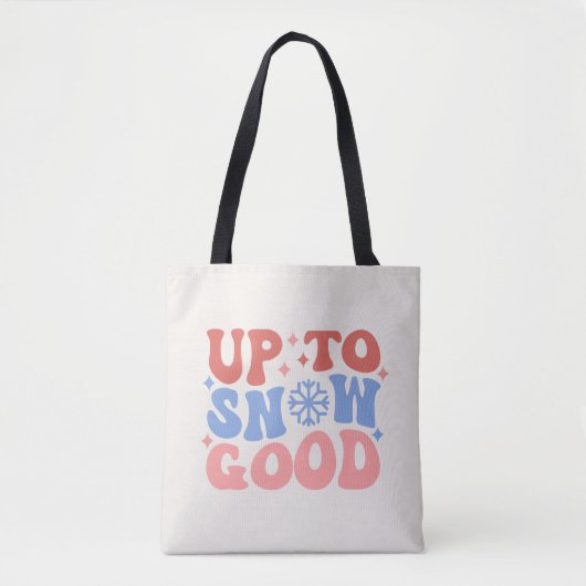Tot Sneeuw Goed - Leuk Winter Design Tote Bag (Voorkant)