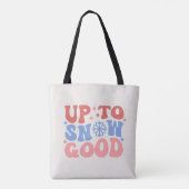 Tot Sneeuw Goed - Leuk Winter Design Tote Bag (Achterkant)