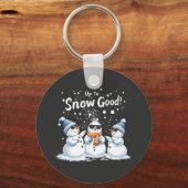 Tot Sneeuw Goede Grappige Sneeuwman Kerstmis Sleutelhanger (Voorkant)