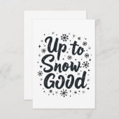 Tot Sneeuw Goede Grappige Winter Sneeuwvlok Kerstm Bedankkaart (Voorkant / Achterkant)