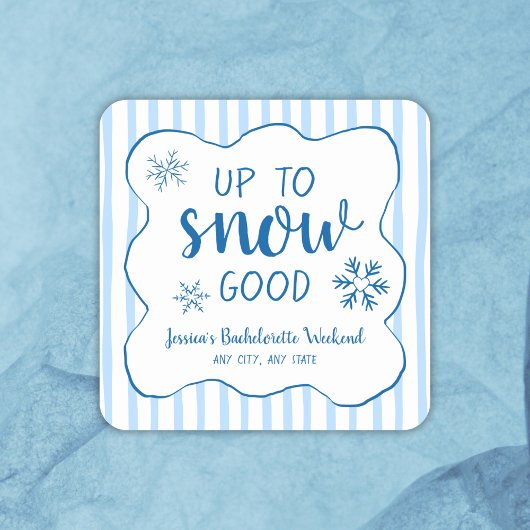 Tot Sneeuw Goede Winter Sneeuw Bachelorette Vierkante Sticker