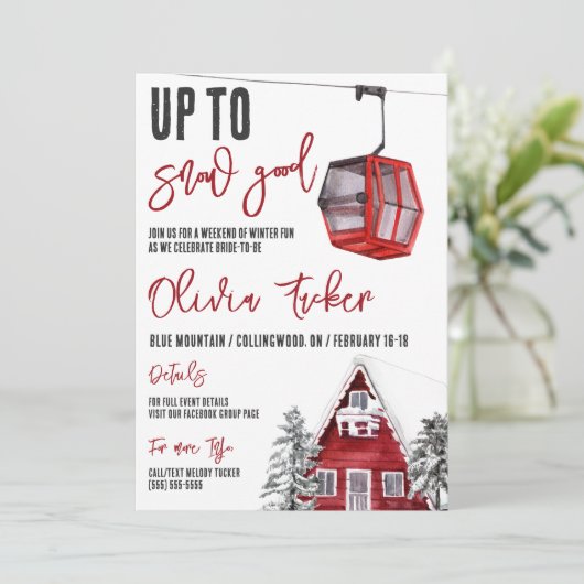 Tot SNOW Good! Ski, Winterplezier, Bachelorette Kaart (Staand voorkant)