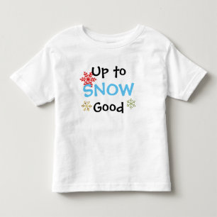 Tot Snow Good Toddler's kerstT-shirt Kinder Shirts