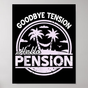 Tot Vaarwel Spanning Hallo Pensioen Ontspannen Tij Poster