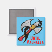 Tot Valhalla Battle Ax 059 #USAPatriotGraphics Magneet (Voorkant / Achterkant)