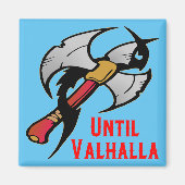 Tot Valhalla Battle Ax 059 #USAPatriotGraphics Magneet (Voorkant)