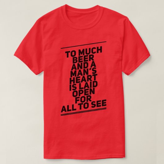 tot veel bier grappt t-shirt (Design voorkant)