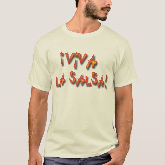 Tot Viva La Salsa. T-shirt (Voorkant)
