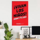 Tot Vivan los Niños. Poster (Abort73.com) (Thuiskantoor)