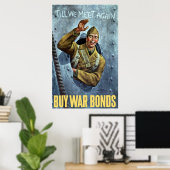Tot we elkaar weer ontmoeten — WW2 Poster (Thuiskantoor)