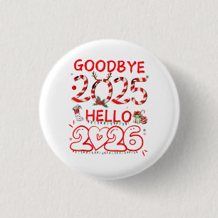 Tot ziens 2025 Hallo 2026 Prettig Kerstfeest Geluk Ronde Button 3,2 Cm
