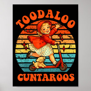 Tot ziens cuntaroos grappige scooter sassy meisje poster