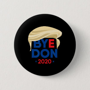 Tot ziens Don Biden Harris Grappig Trump Haar Byed Ronde Button 5,7 Cm