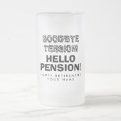 Tot ziens hallo pensioen plezier met pensioen matglas bierpul (Center)