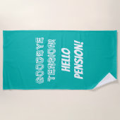 Tot ziens hallo pensioen strandlaken (Voorkant)