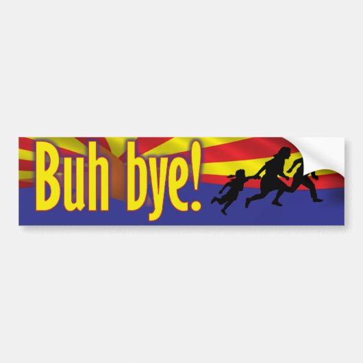 Tot ziens! Illegale immigranten Bumpersticker (Voorkant)
