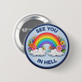 Tot Ziens in de Hel Ronde Button 5,7 Cm (Voorkant /achterkant)