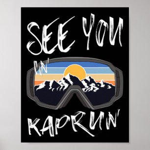 Tot ziens in Kaprun Sheimerburger Land Vacation Sk Poster