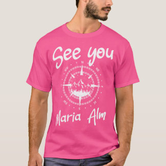 Tot ziens in Maria Alm Salzburger Land Compass Ski T-shirt