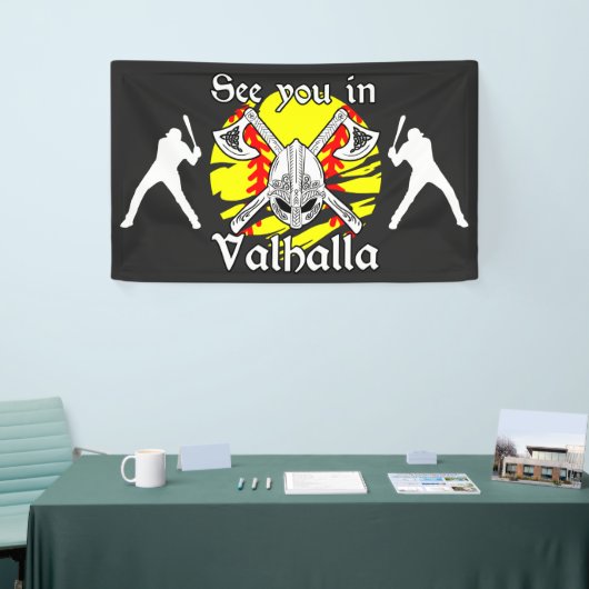 Tot ziens in Valhalla Softball Spandoek (Beurs)