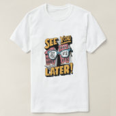 Tot ziens: nog meer avonturen t-shirt (Design voorkant)