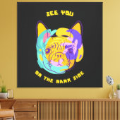 Tot ziens op de Bark kant Hond Pun Canvas Afdruk (Insitu (Woonkamer))